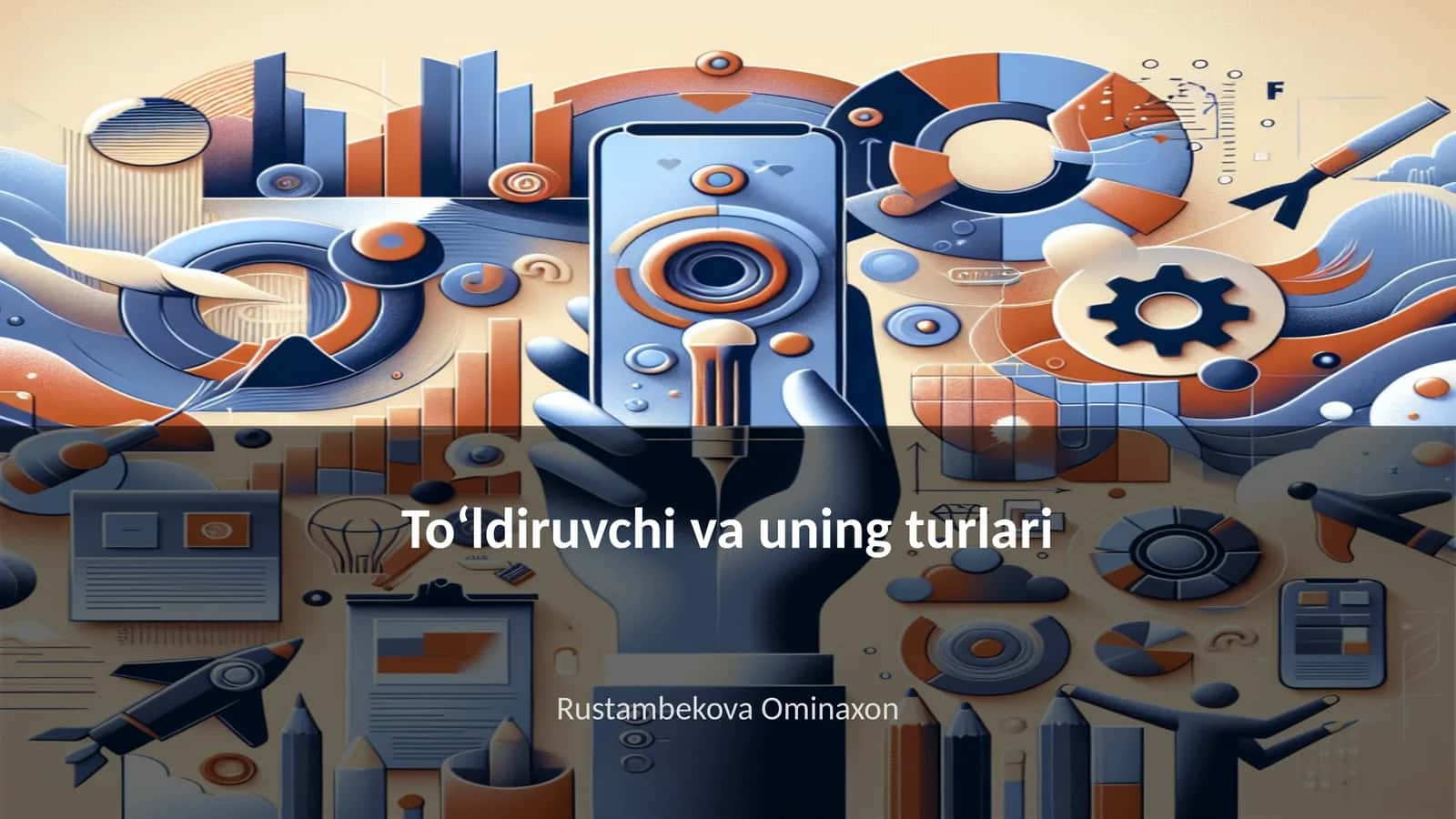 Toʻldiruvchi va uning turlari 1