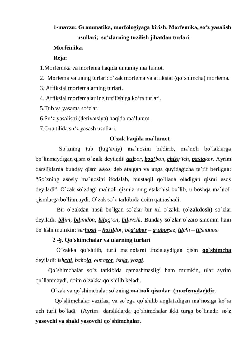 Grammatika, morfologiyaga kirish. Morfemika, so‘z yasalish usullari; so‘zlarning tuzilish jihatdan turlari 1