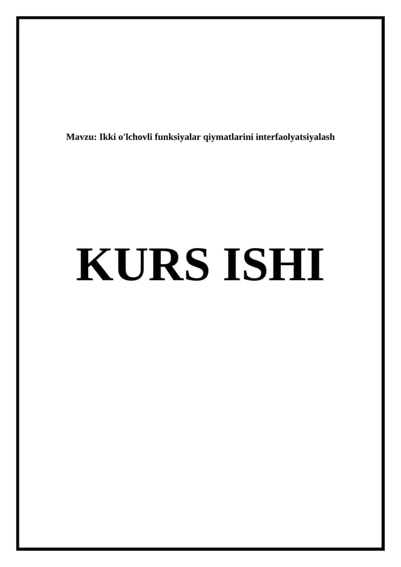 Ikki o'lchovli funksiyalar qiymatlarini interfaolyatsiyalash 1