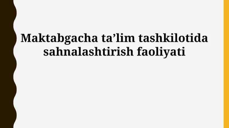 Sahnalashtirish faoliyati 1