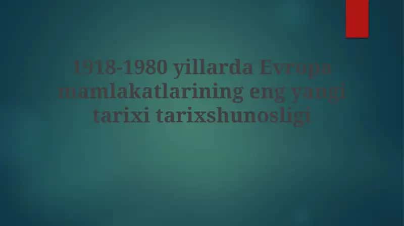 Urta urushlararo davr va uning talqinlari 1
