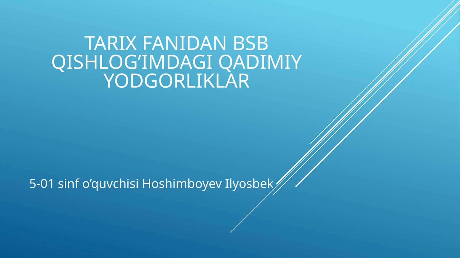 Tarixfanidanbsbqishlog’imdagiqadimiyyodgorliklar 1