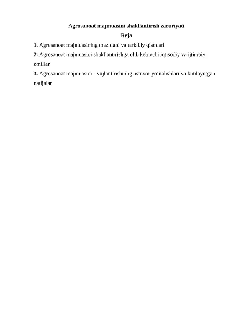 Agrosanoat majmuasini shakllantirish zaruriyati 1