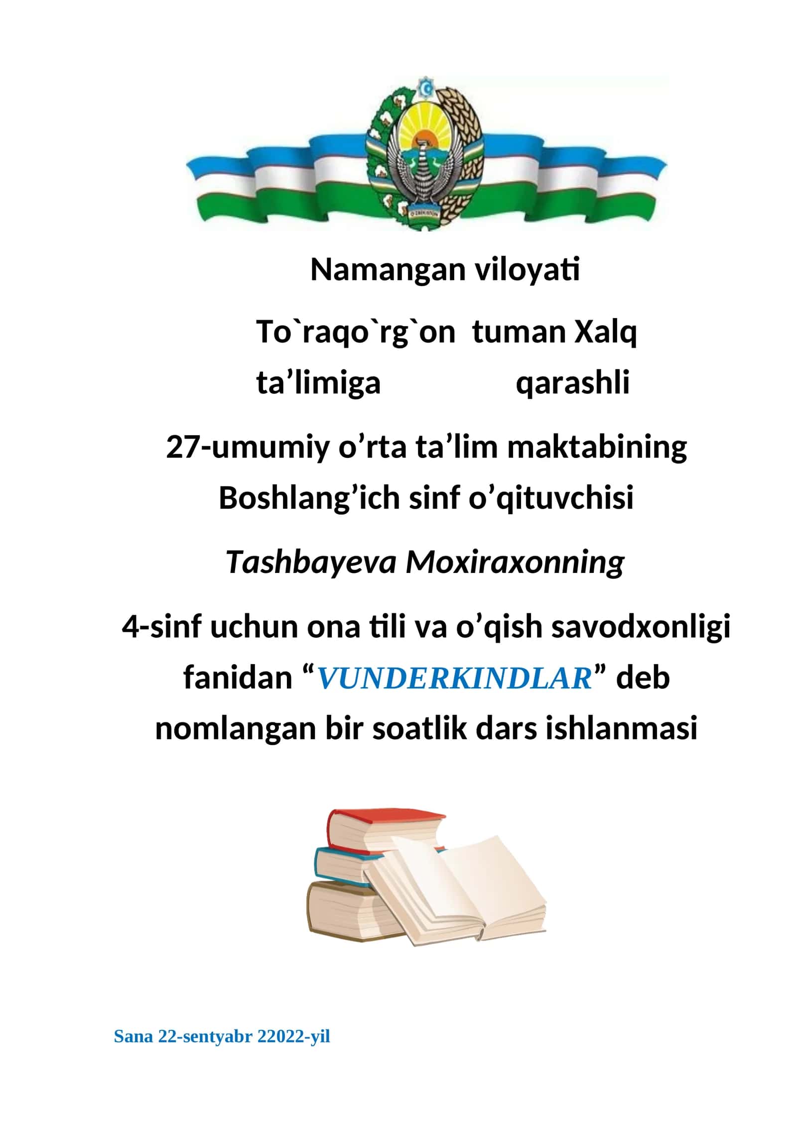 4-sinf Ona tili va o'qish savodxonligi fanidan ochiq dars ishlanma. Vunderkindlar 1
