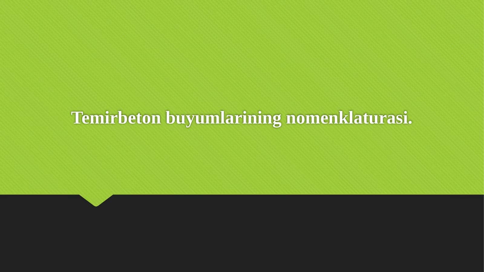 Temirbeton buyumlarining nomenklaturasi 1