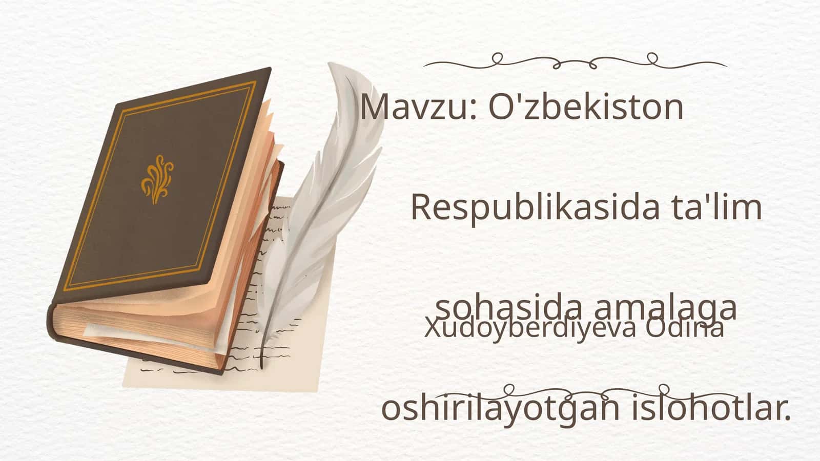 O'zbekiston Respublikasida ta'lim sohasida amalaga oshirilayotgan islohotlar 1