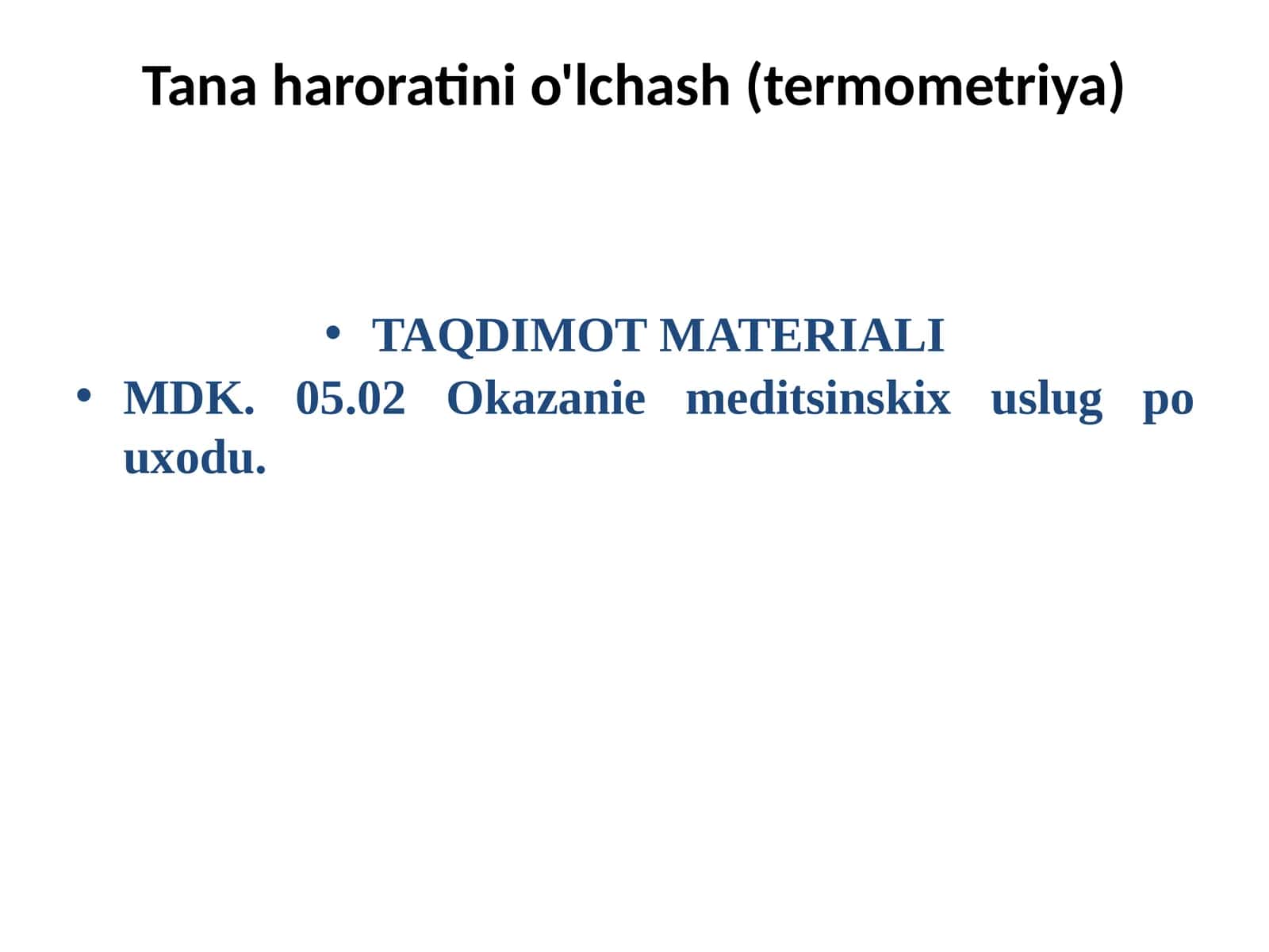 Tana haroratini o'lchash (termometriya) 1