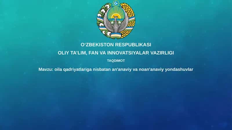 Oilaviy qadriyatlar 1