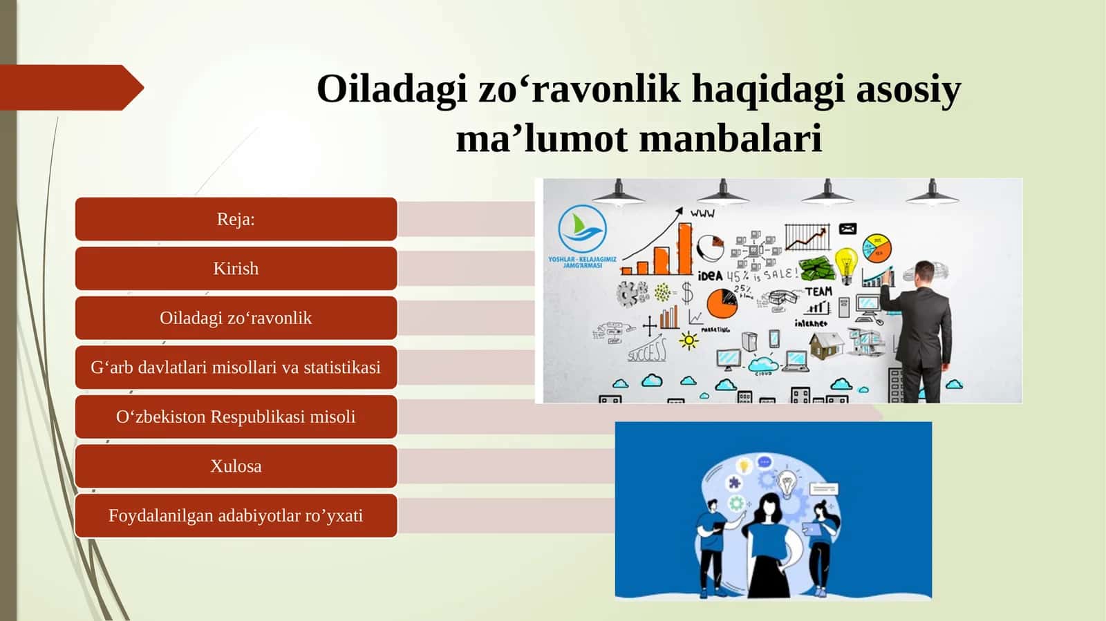 Oiladagi zoʻravonlik haqidagi asosiy maʼlumot manbalari 1