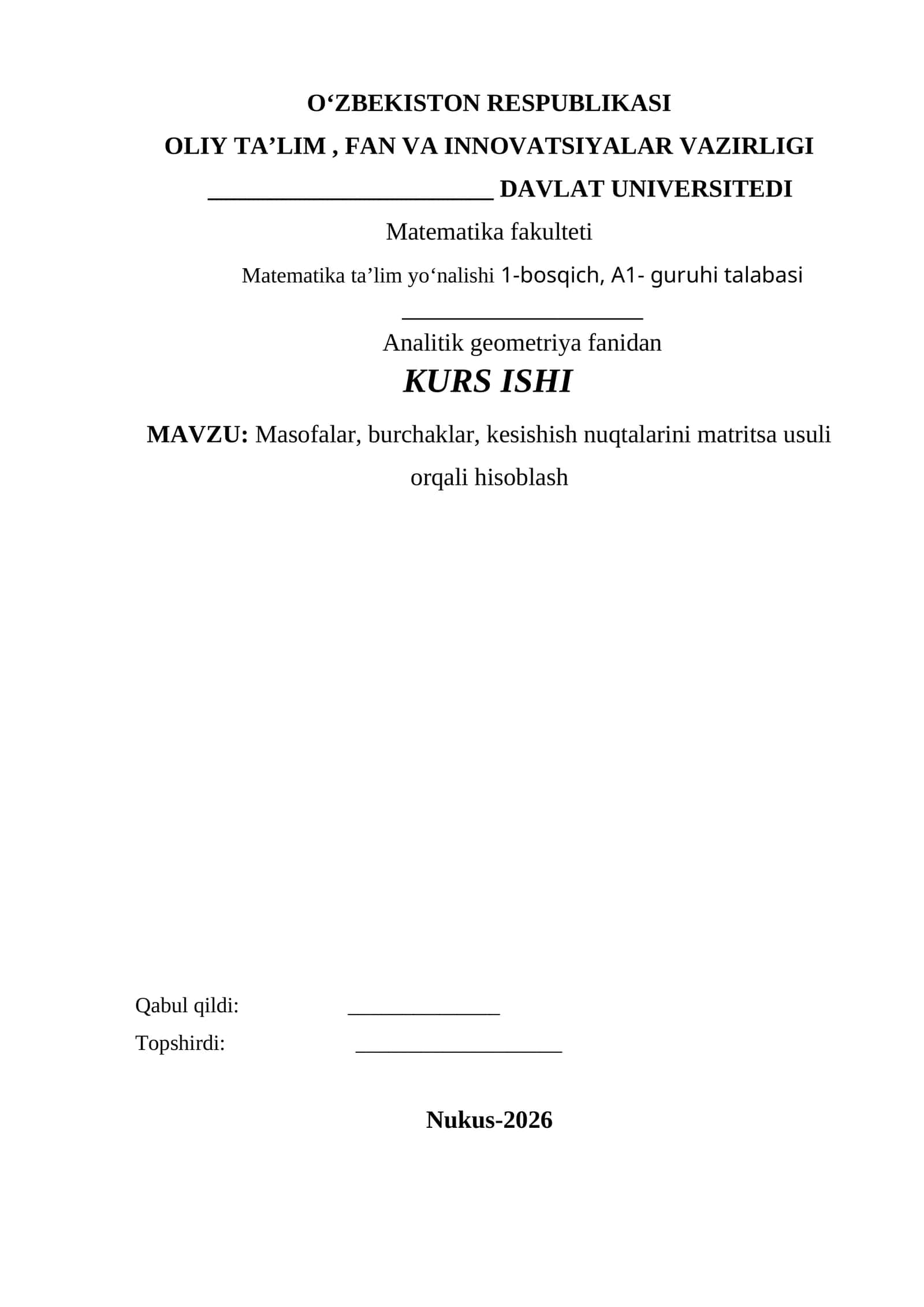 Masofalar, burchaklar, kesishish nuqtalarini matritsa usuli orqali hisoblash 1