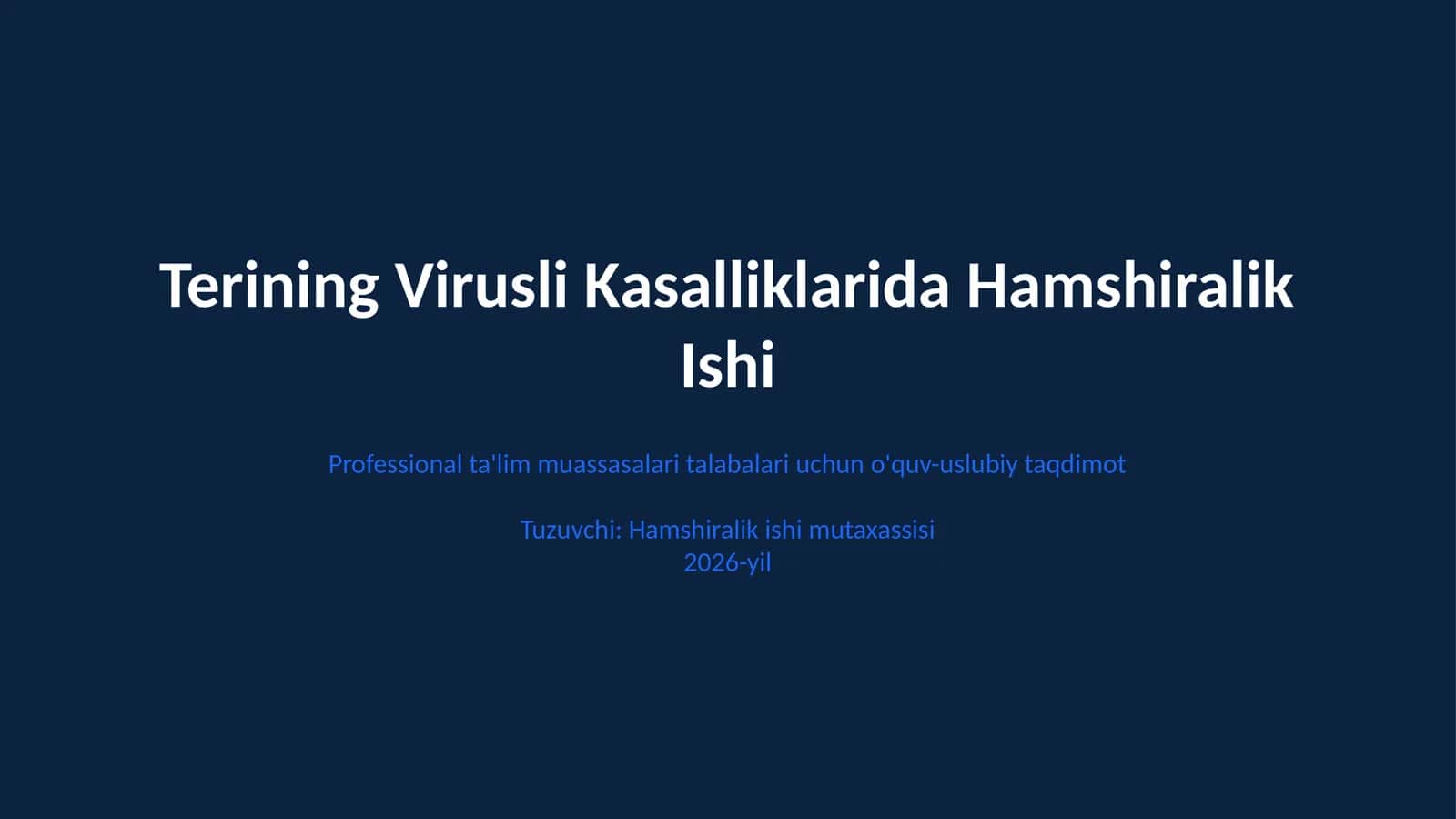 Terining Virusli Kasalliklarida Hamshiralik Ishi 1