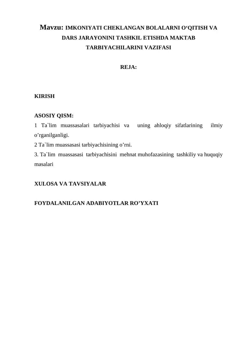 IMKONIYATI CHEKLANGAN BOLALARNI O'QITISH VA DARS JARAYONINI TASHKIL ETISHDA MAKTAB TARBIYACHILARINI VAZIFASI 1