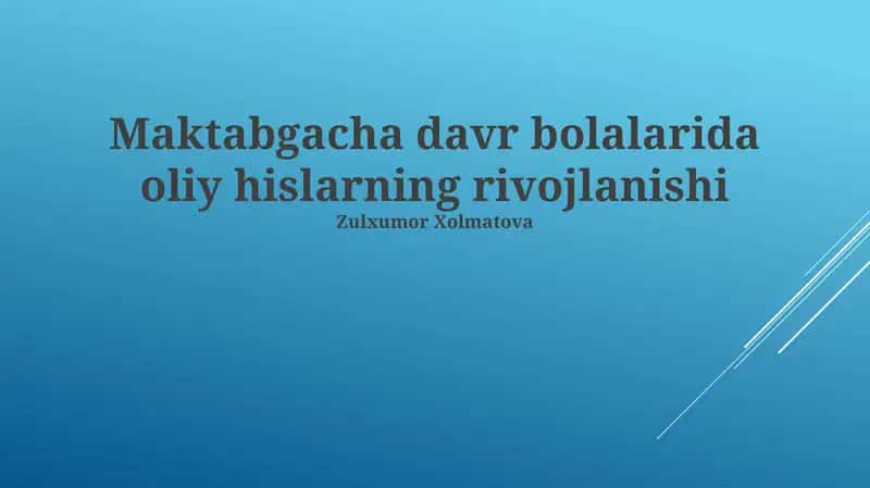 Oliy his-tuyg'ularning rivojlanishi 1