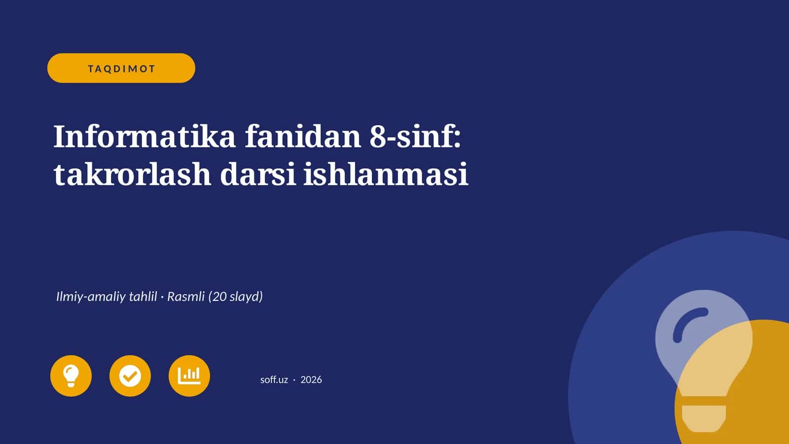 Informatika fanidan 8-sinf: takrorlash darsi ishlanmasi 1