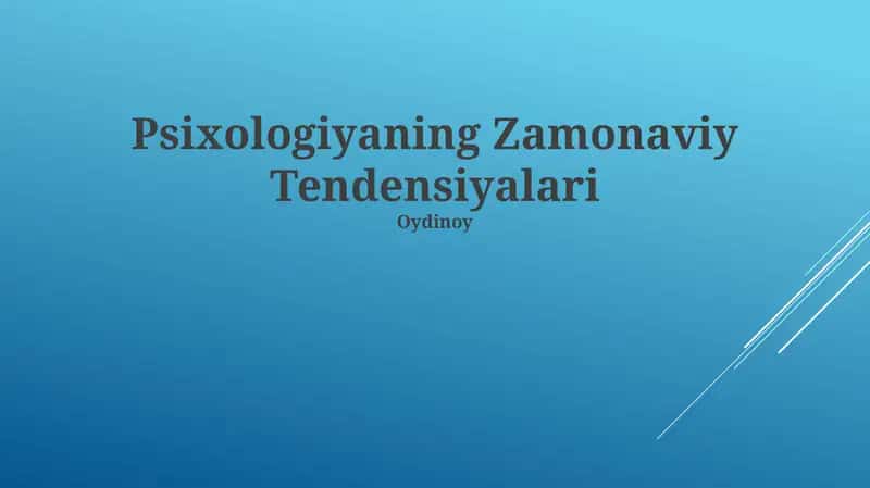 Psixologiyaning Zamonaviy Tendensiyalari 1