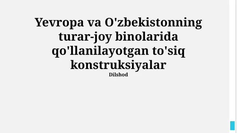 Evropa va O'zbekistonning turar-joy binolarida qo'llanilayotgan to'siq konstruksiyalar 1