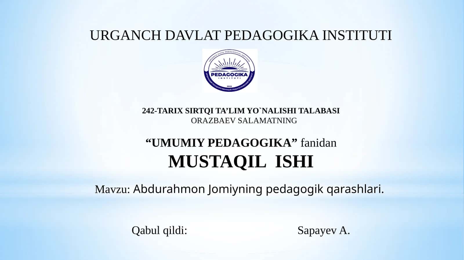 Abdurahmon Jomiyning pedagogik qarashlari 1