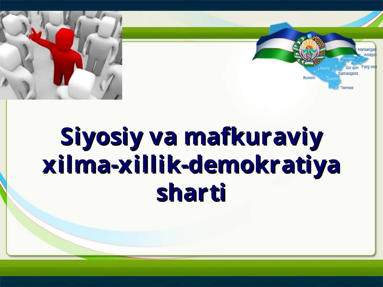 Siyosiy va mafkuraviy xilma-xillik-demokratiya sharti 1