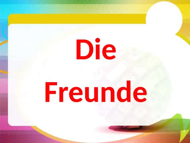 Meine Freunde 1