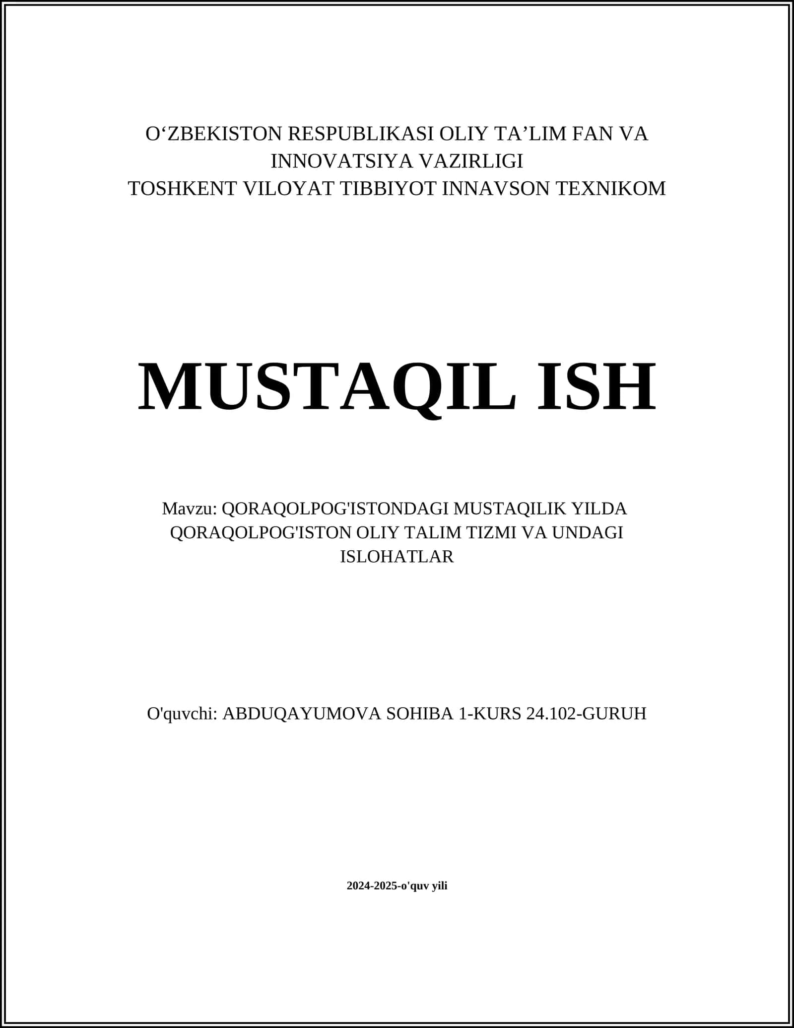 QORAQOLPOG'ISTONDAGI MUSTAQILIK YILDA QORAQOLPOG'ISTON OLIY TALIM TIZMI VA UNDAGI ISLOHATLAR 1