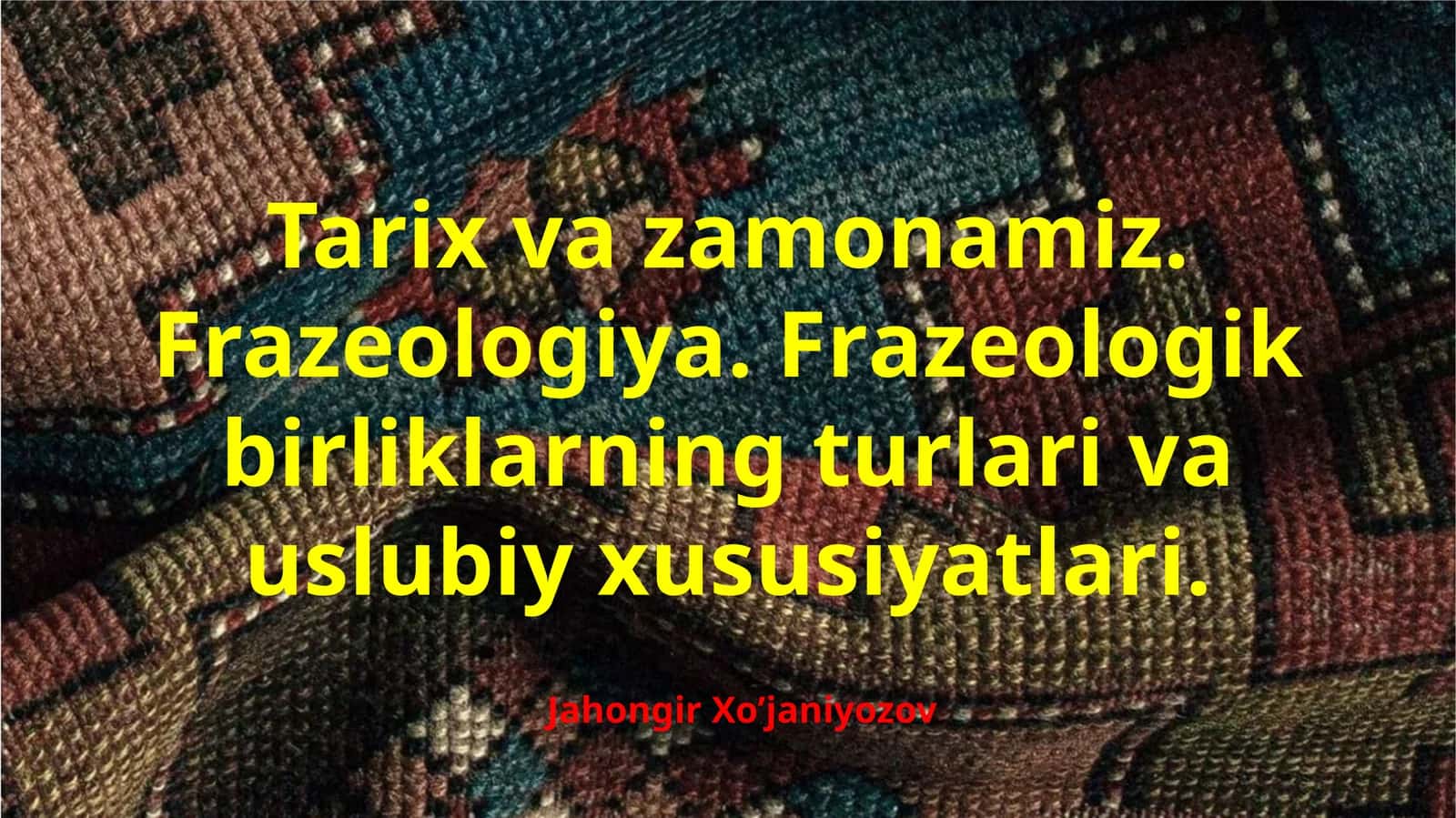 Frazeologizmlar (turg‘un iboralar) va ularning turlari 1