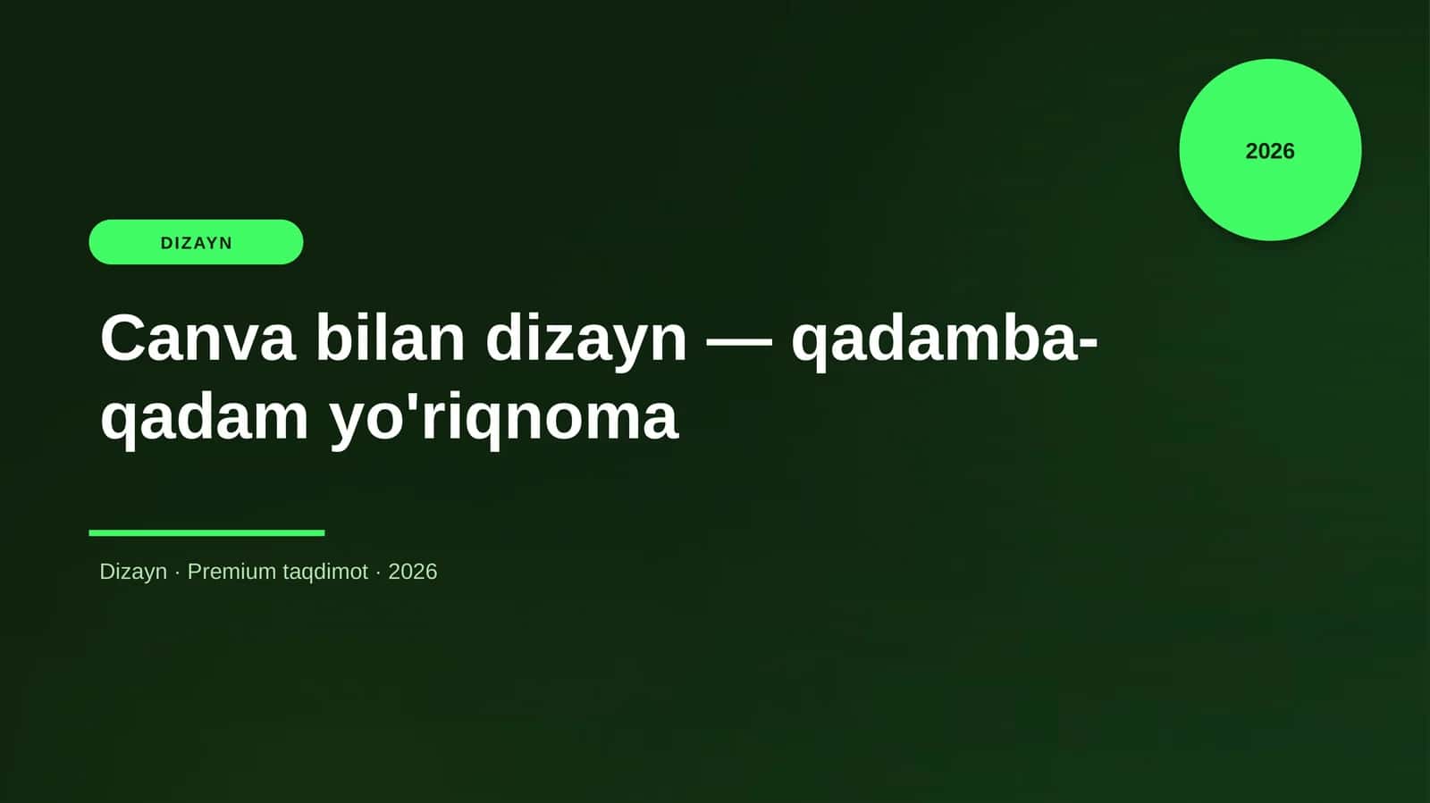 Canva bilan dizayn — qadamba-qadam yo'riqnoma 1