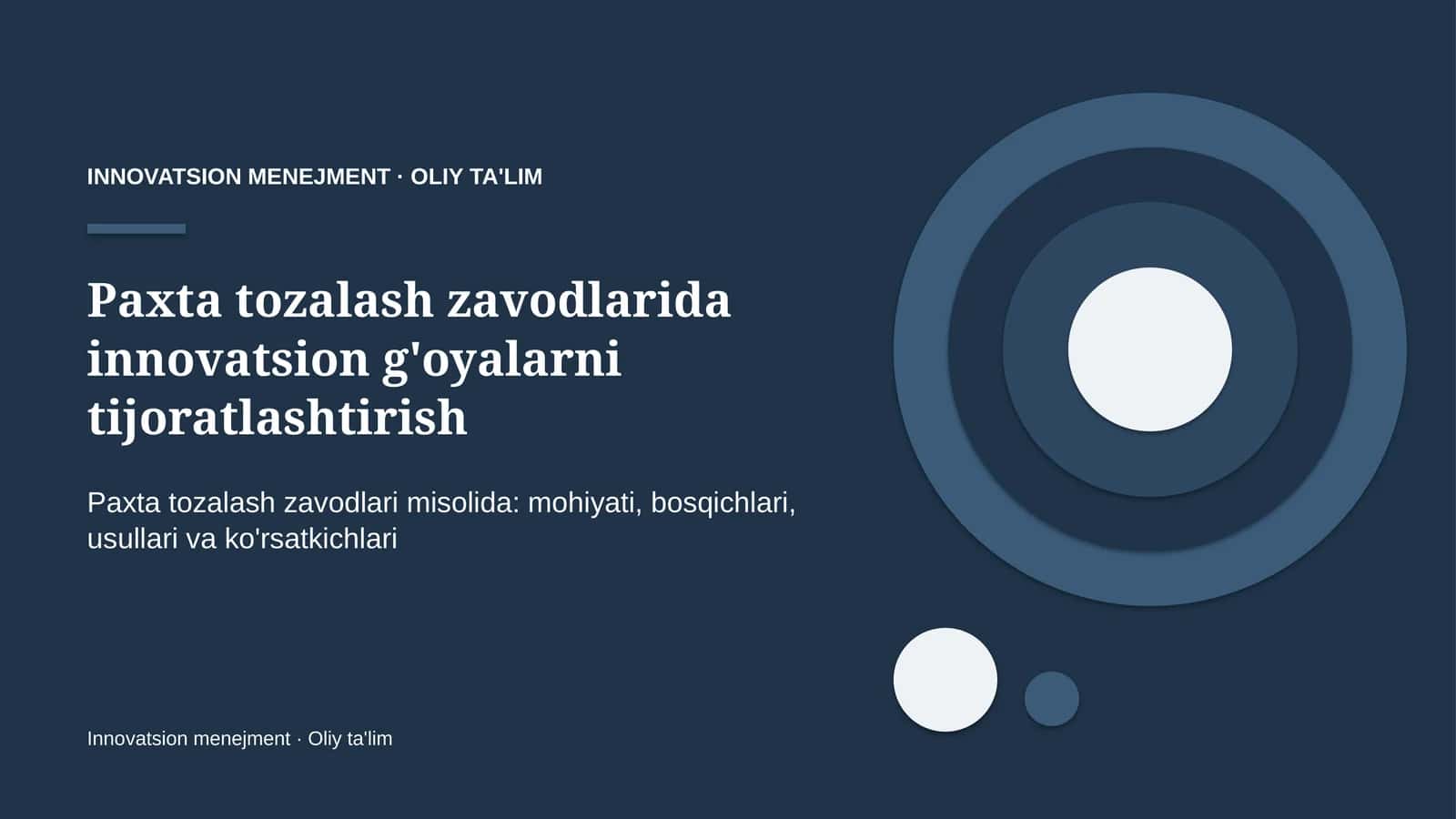 paxta tozalash zavodlarida innovatsion g'oyalarni tijoratlashtirish 1325 1