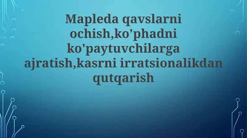 Qavslarni ochish 1