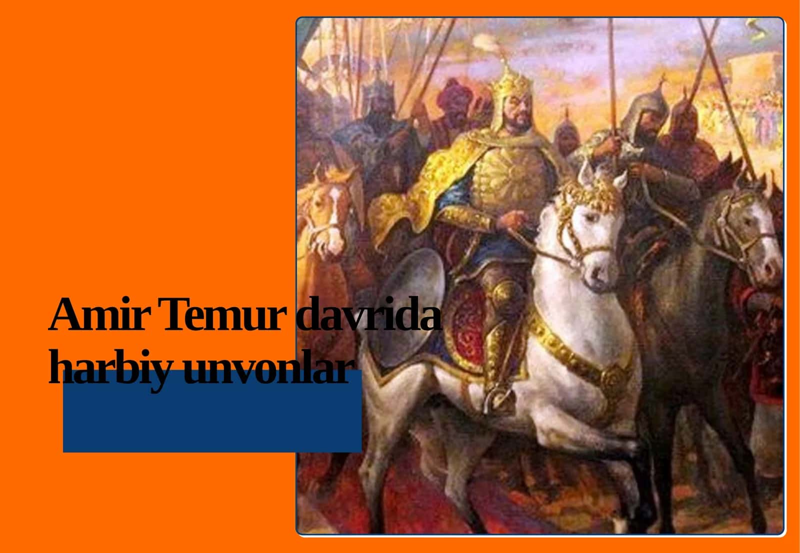 Amir Temur davridagi harbiy unvonlar 1