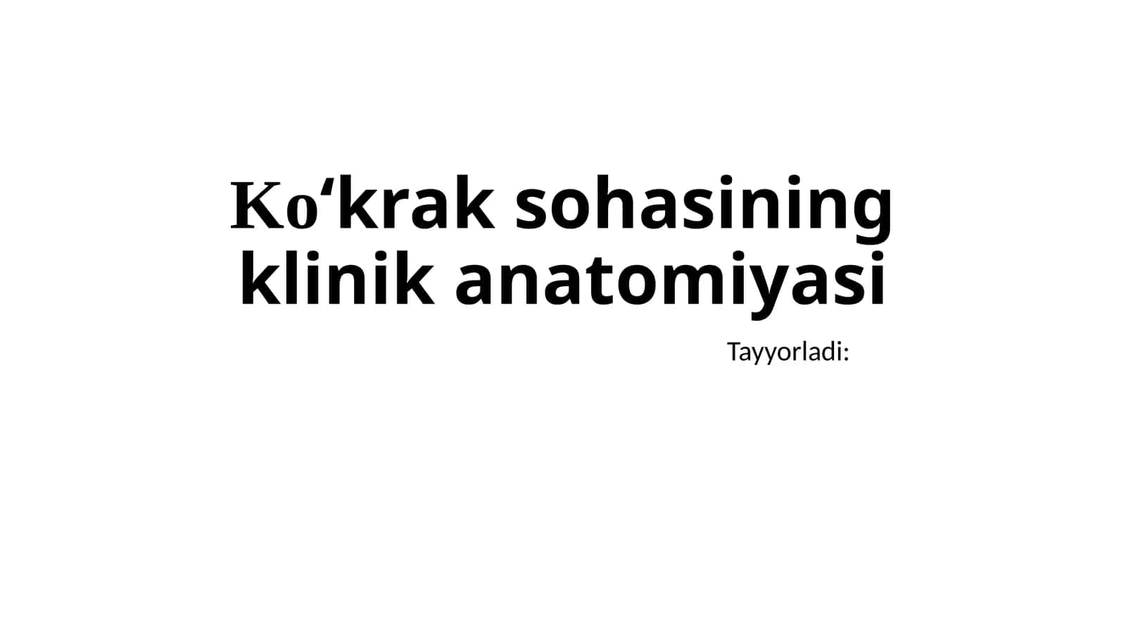 Ko‘krak sohasi ning klinika anatomiyasi 1
