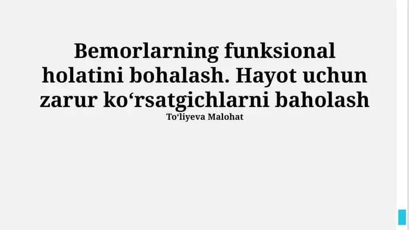 Bemorlarning funksional holatini bohalash. Hayot uchun zarur koʻrsatgichlarni baholash 1