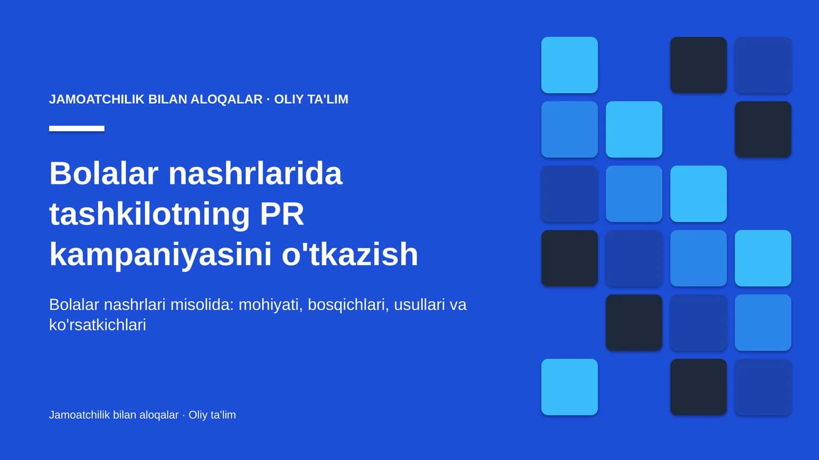 bolalar nashrlarida tashkilotning pr kampaniyasini o'tkazish 7189 1