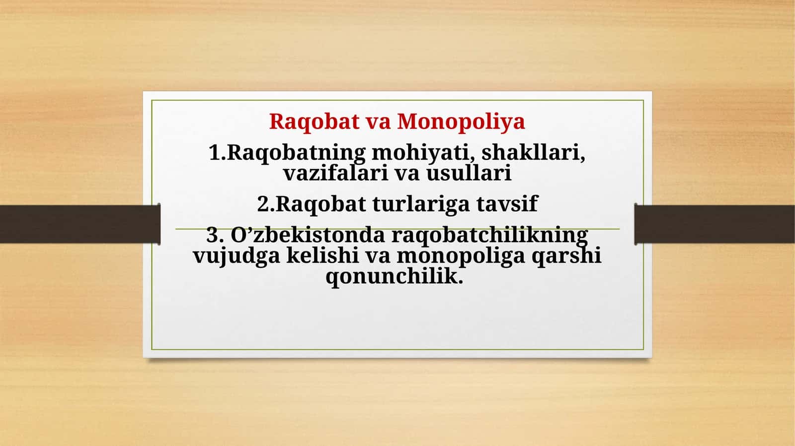 Raqobat va Monopoliya 1