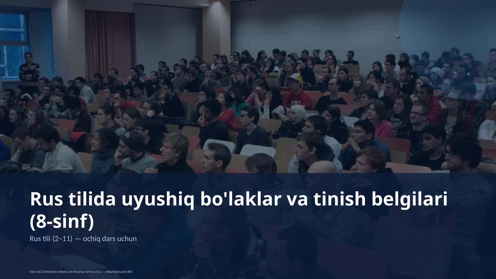 Rus tilida uyushiq bo'laklar va tinish belgilari (8-sinf) 1