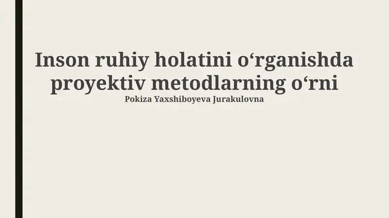 Proyektiv metodlarning ta'rifi va tarixi 1