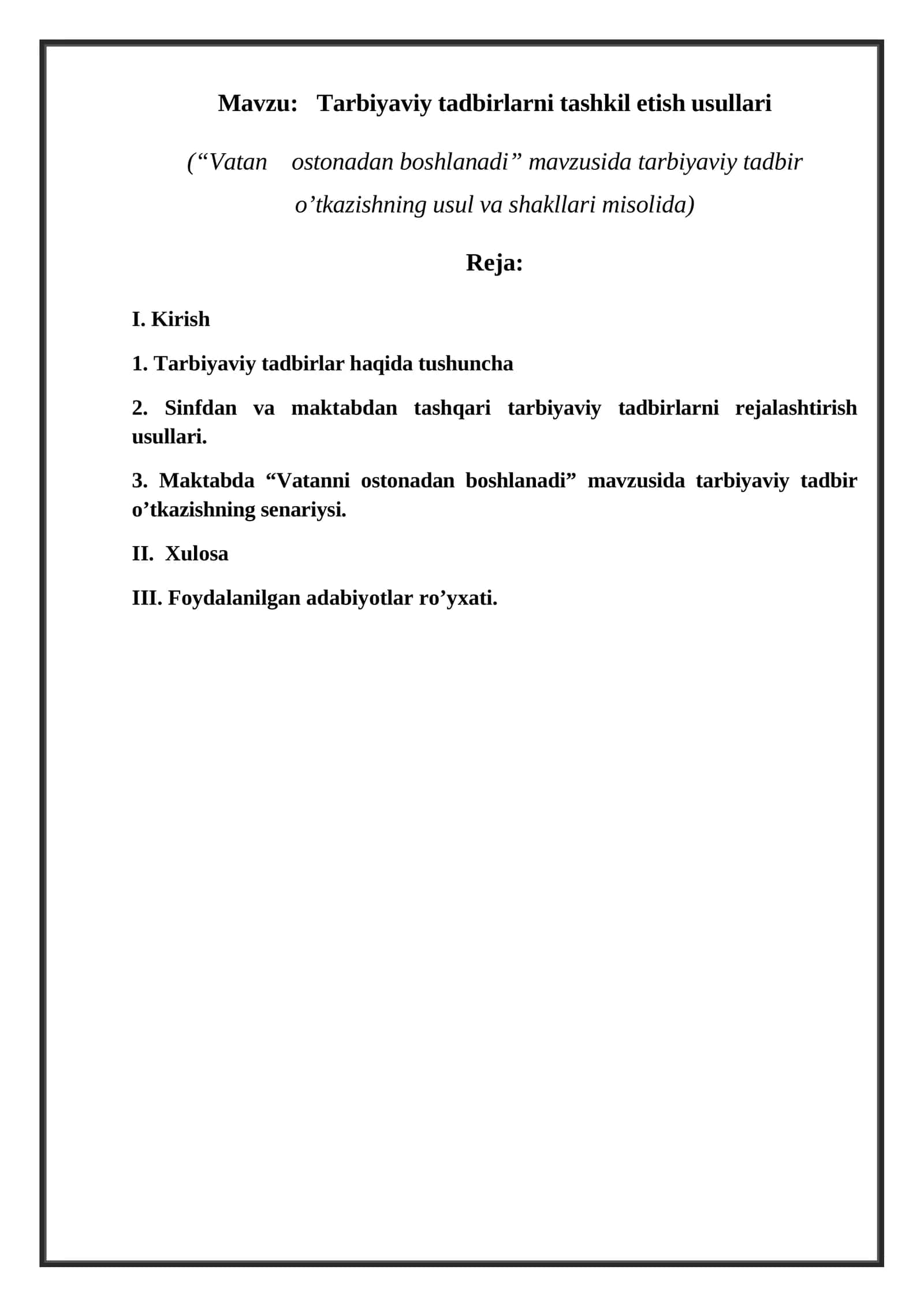 Tarbiyaviy tadbirlarni tashkil etish usullari 1