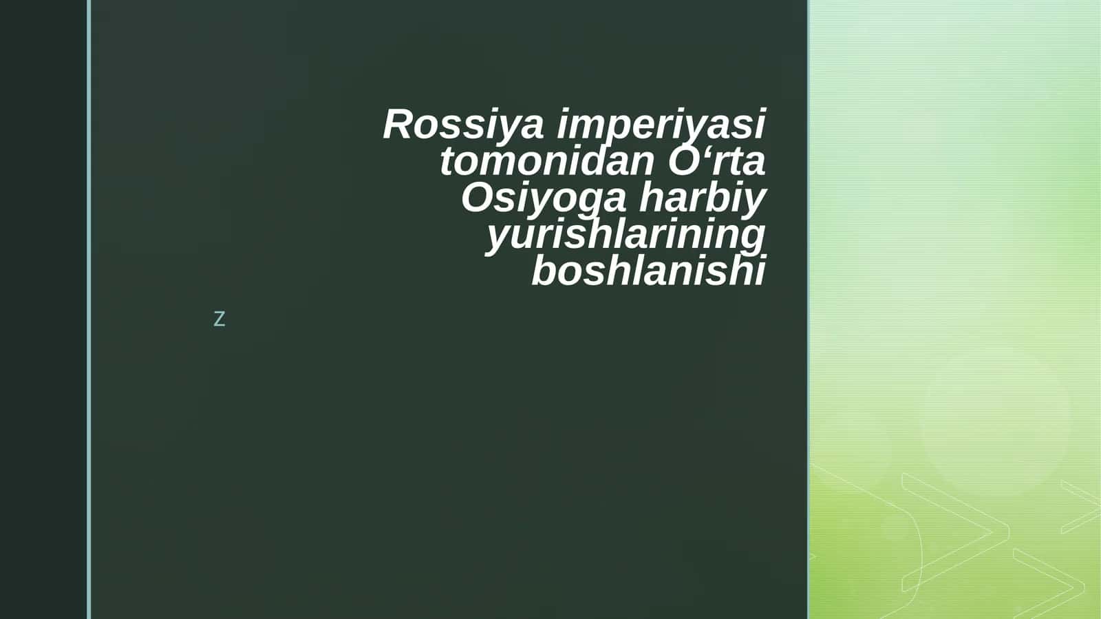 Rossiya imperiyasi tomonidan Oʻrta Osiyoga harbiy yurishlarining boshlanishi 1