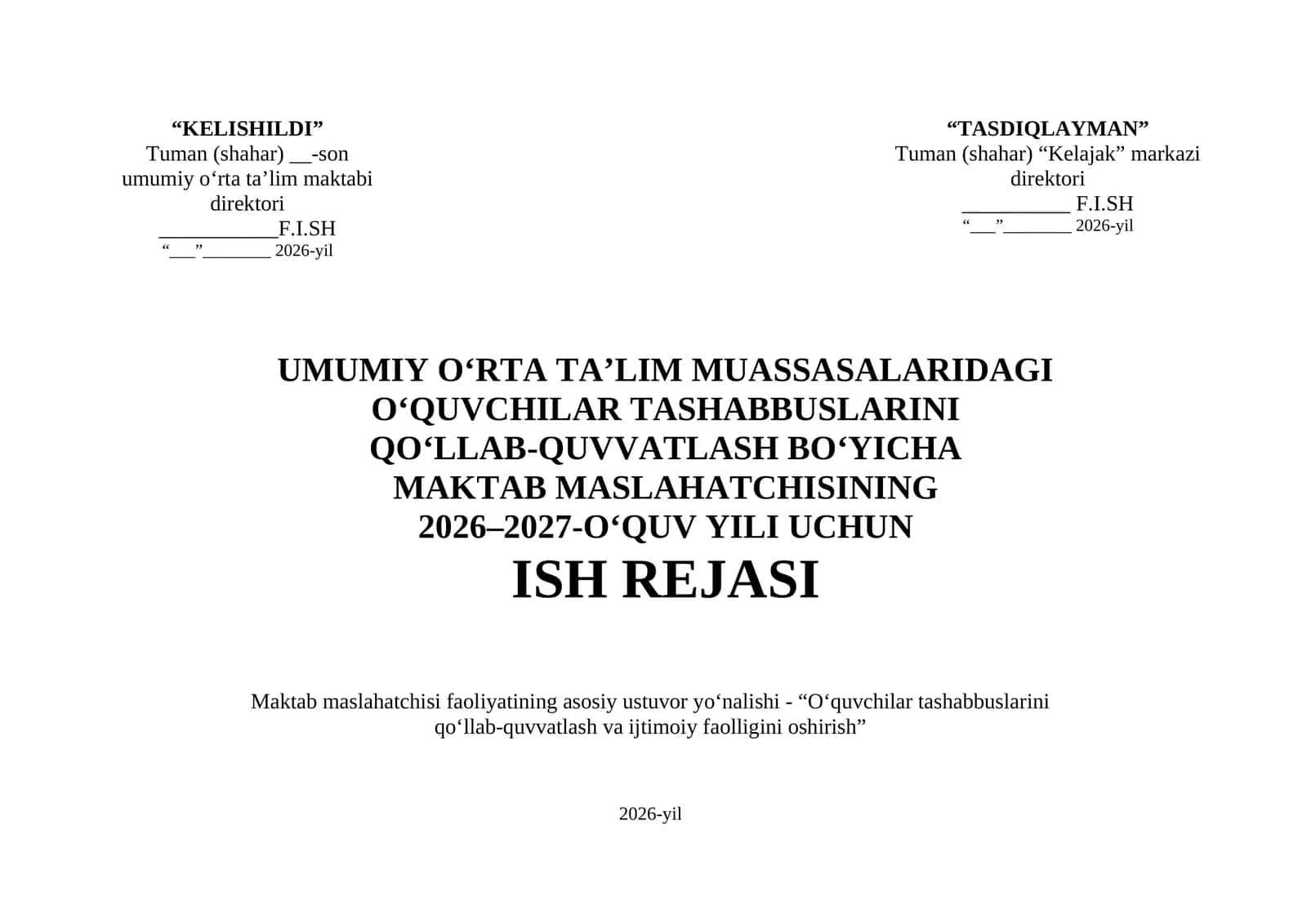 Maktab maslahatchisi 2026-2027 oʻquv yili ish rejasi 1