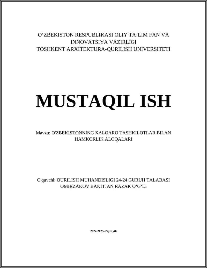 O'ZBEKISTONNING XALQARO TASHKILOTLAR BILAN HAMKORLIK ALOQALARI 1