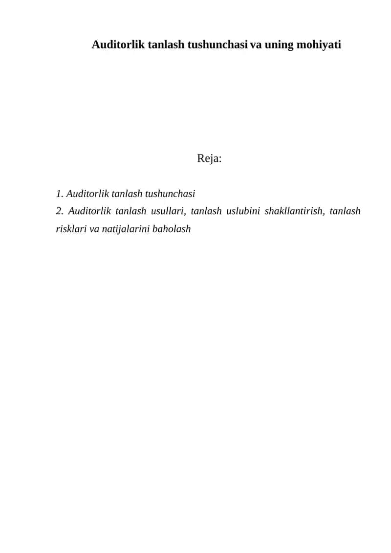 Auditorlik tanlash tushunchasi va uning mohiyati 1