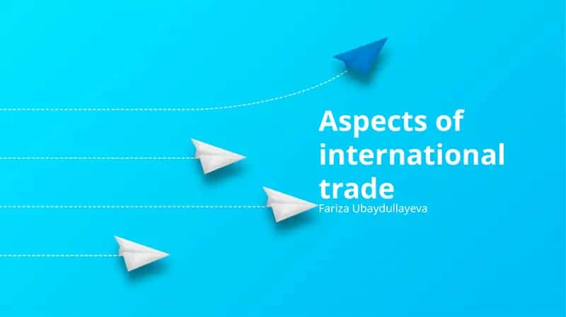 Aspects of international trade 1
