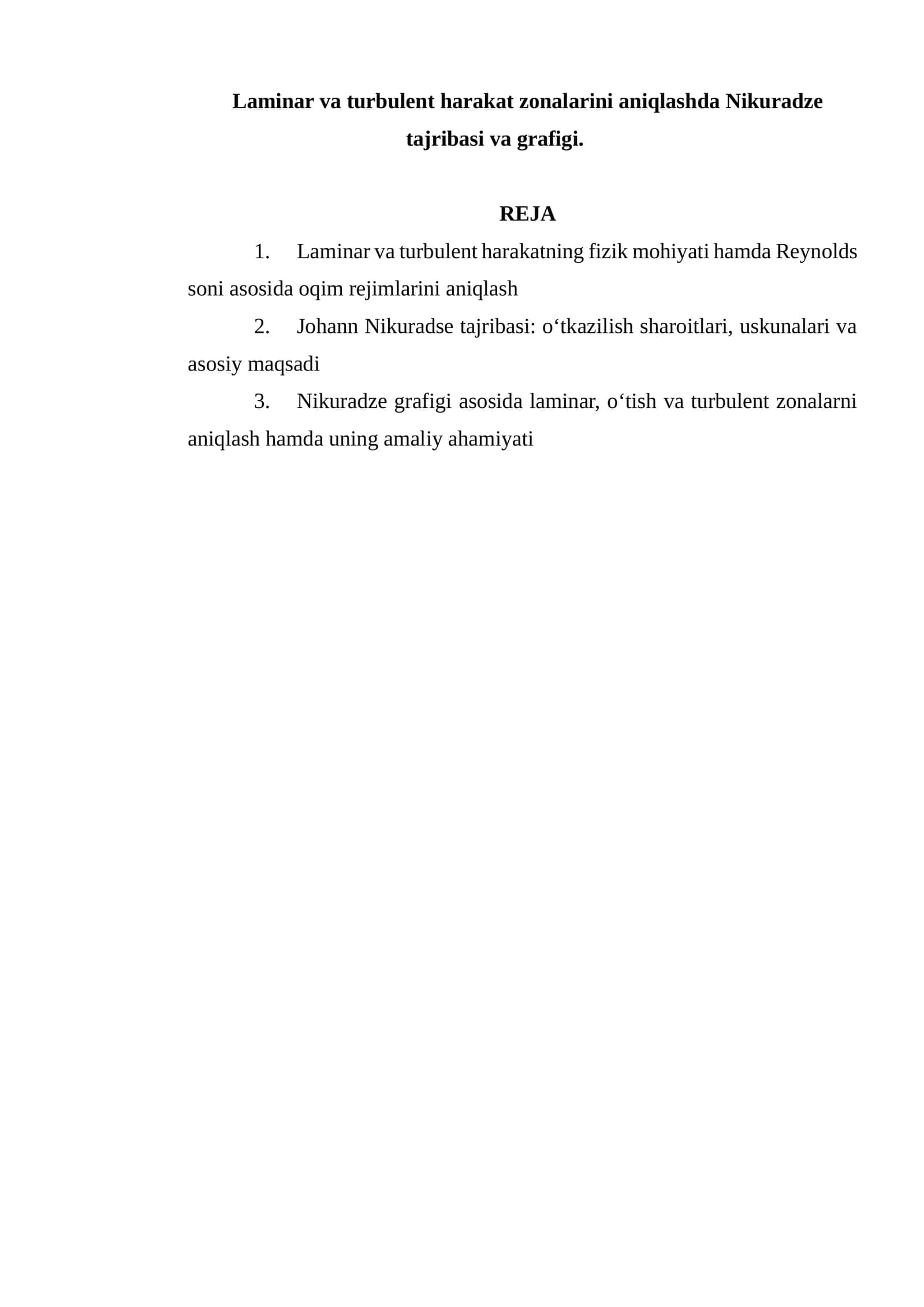 Laminar va turbulent harakat zonalarini aniqlashda Nikuradze tajribasi va grafigi 1