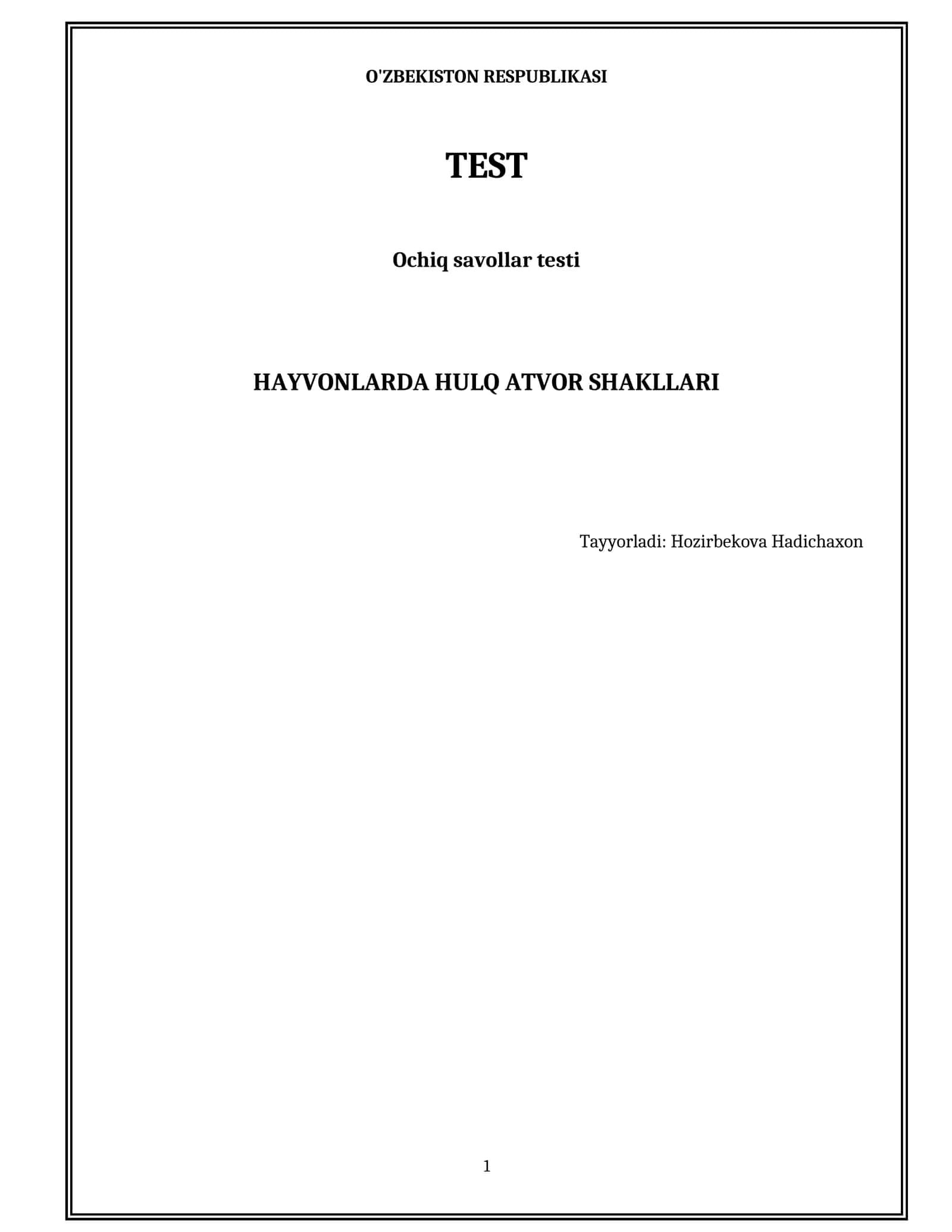 Hayvonlarda hulq atvor shakllari 1