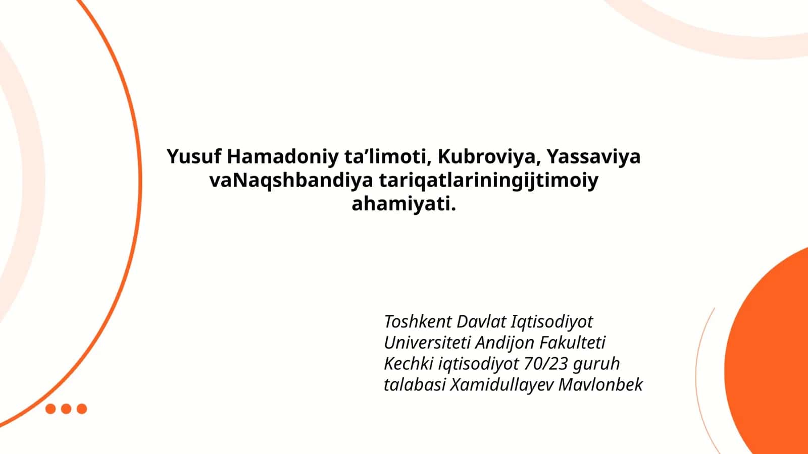 Yusuf Hamadoniy taʼlimoti, Kubroviya, Yassaviya vaNaqshbandiya tariqatlari 1