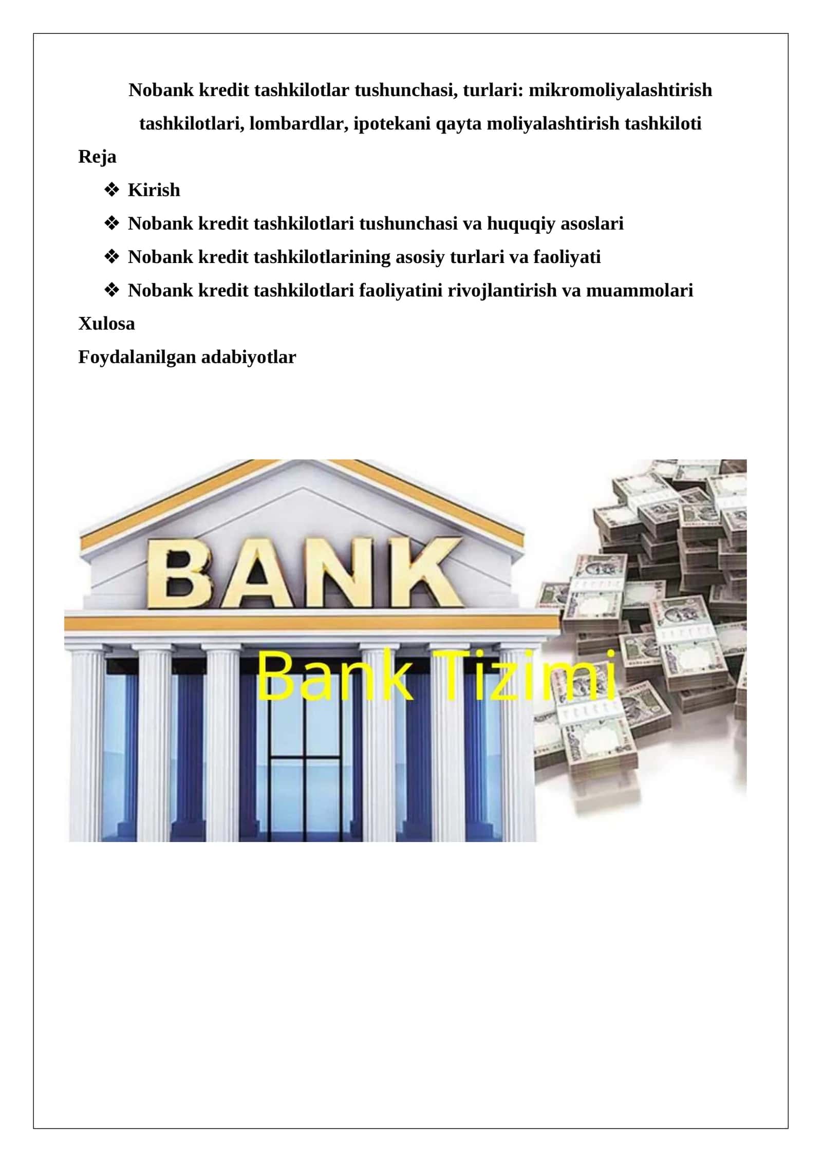 Nobank kredit tashkilotlar tushunchasi, turlari: mikromoliyalashtirish tashkilotlari, lombardlar, ipotekani qayta moliyalashtirish tashkiloti 1