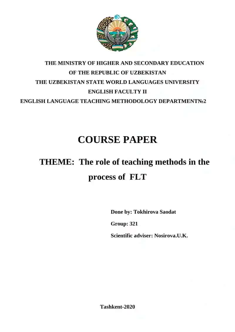COURSE PAPER The role of teaching methods in the process of FLT