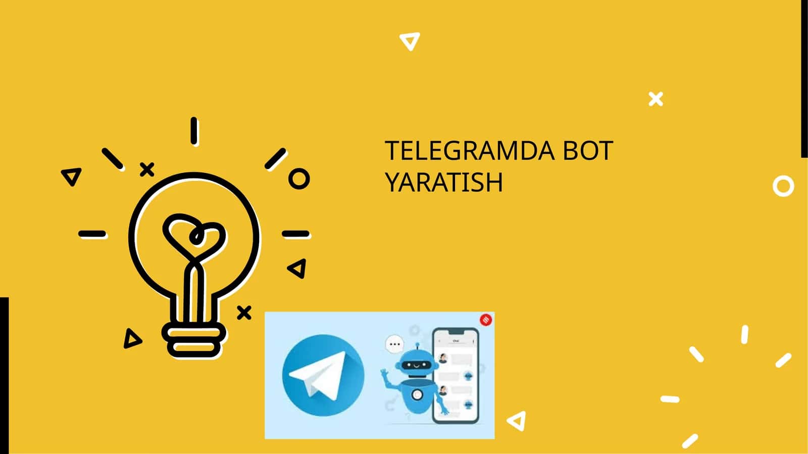 Telegramda BOT YARATISH 1