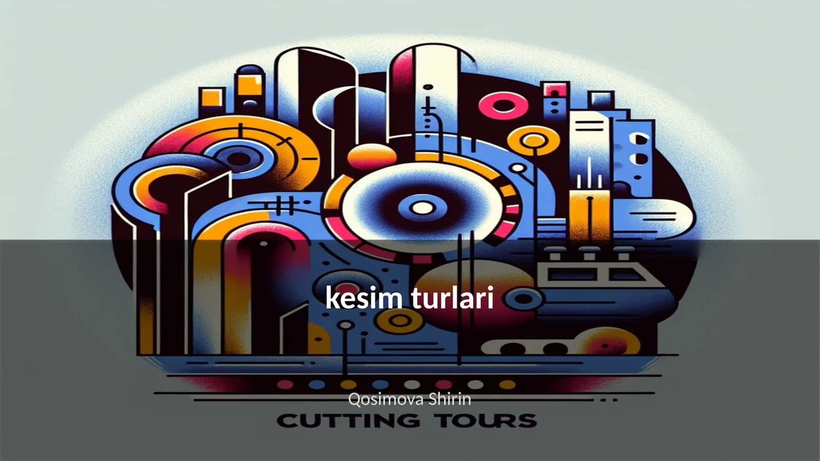 Kesim turlari 1