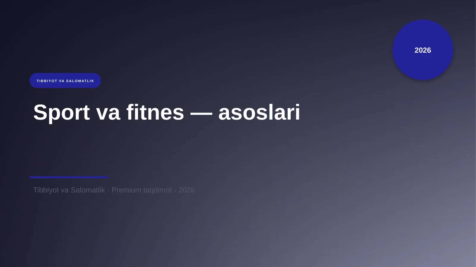 Sport va fitnes — asoslari 1