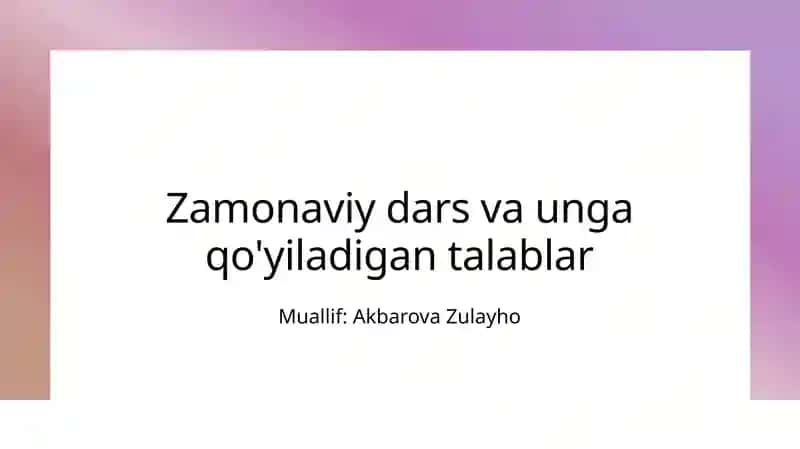 Zamonaviy darslar 1
